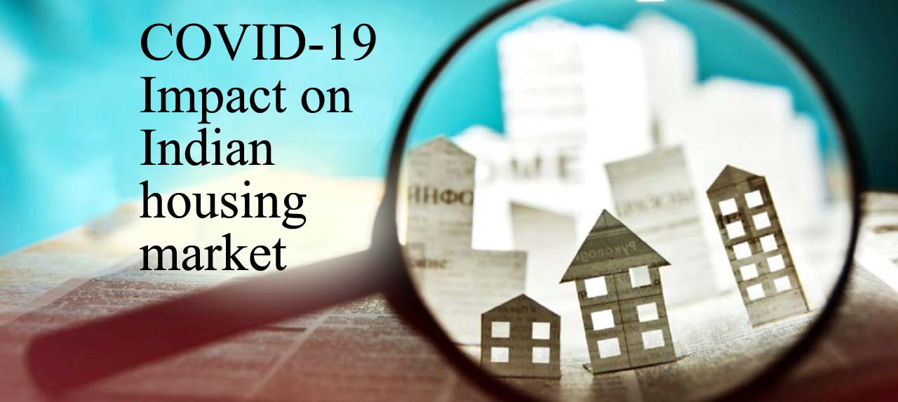 COVID-19 Impact on Indian housing market